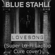 Lovesong Blue Stahli