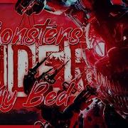 Aviators The Monsters Under My Bed Five Nights At Fred