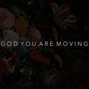 God You Are Moving Jenna
