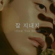 Eric Nam How You Been