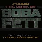 Stars Wars Boba Fett Music