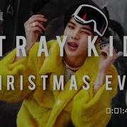 Stray Kids Christmas Evil Slowed