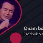 Ozodbek Onam Bo Lsaydi