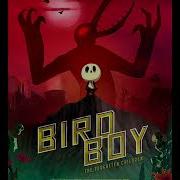 Aranzazu Callejia The Forgotten Children Birdboy Ost