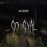 Go Gyal Ahzee Slowed