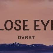 Close Eyes 1 Hour