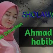 Ahmad Ya Habibi Al Islamiyah