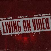 Poylow Living On Video