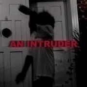 Heyo Faygo An Intruder