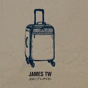 James Tw Suitcase Official Audio