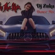 Ultimate Dance Mix Dj Zuka