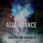Audiomachine Through The Darkness