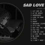 Slowed Reverb Sad Songs