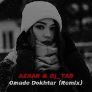 Dj Tab Azar Omade Dokhtar