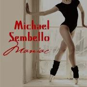 Michael Sembello Maniac Flashdance Version