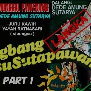 Wayang Golek Dede Amung Sutarya Buah Sumaretna Full Audio