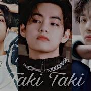 Taki Taki Bts V