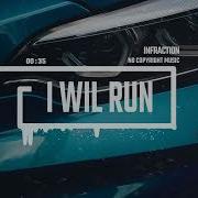 Rock Sport Racing By Infraction No Copyright Music I Will Run