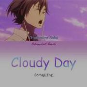 Actors Songs Connection Cloudy Day