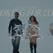 Alok Looking For Love Feat Anitta Portuguese Version