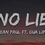 Sean Paul Dua Lipa No Lie Lyrics