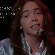 David Castle You Are Too Far Away