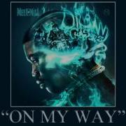 Meek Mill My Way