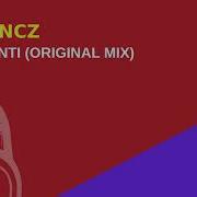 Sincz Venti Original Mix