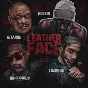 Leather Face King Gordy Bizzare Hopsin