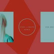 Ava Max My Way Steel And White Remix