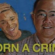 Born A Crime