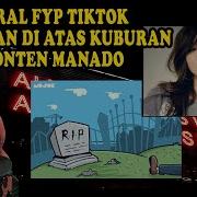 Viral Manado Kuburan