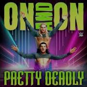 Wwe Pretty Deadly Mp3