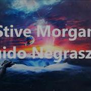 Stive Morgan Guido Negraszus Relaxing Music Gala Z Video