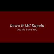 Let Me Love You Cover Dewa