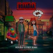 Дилайла Nurshat Asymov Remix