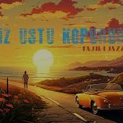 Deniz Üstü Köpürür Jazz