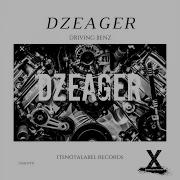 Dzeager Driving Benz