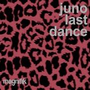 Last Dance Juno De