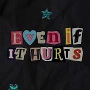 Even If It Hurts Neriah