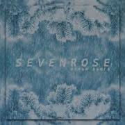 Gorgeous Song New Sevenrose Pbvf