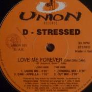 Love Me Forever D Stressed