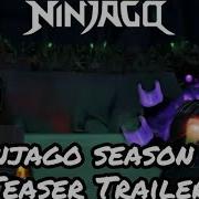 Ninjago Season 14 Teaser Trailer