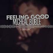 Feeling Good Edit Audio