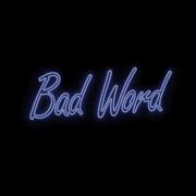 Bad Word Panicland