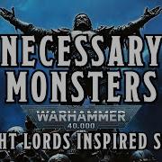 Necessary Monster Warhammer 40K