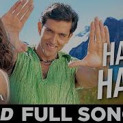Hrithik Roshan Haila Haila