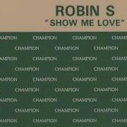 Show Me Love New Club Mix