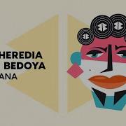 Dominicana Original Mix Ramon Bedoya Angel Heredia Kobbok