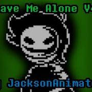 Dream S Manhunt Megalovania Leave Me Alone